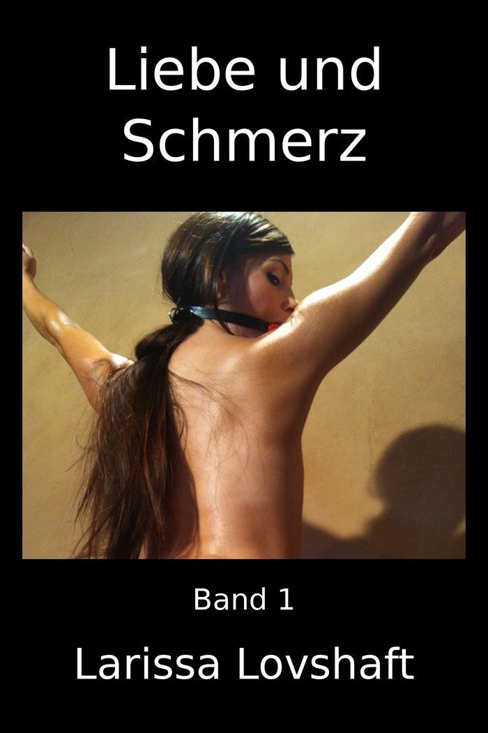 Cover von Liebe und Schmerz, Band 1