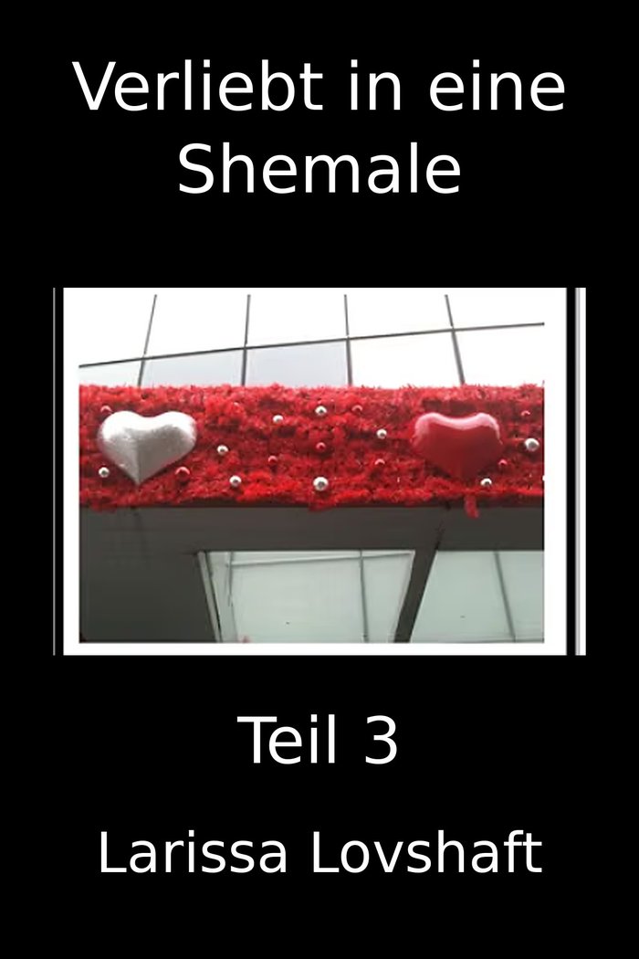Cover von Verliebt in eine Shemale: Teil 3